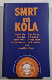 Smrt má kola