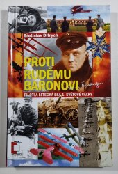 Proti rudému baronovi - Piloti a letecká esa 1. světové války