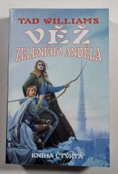 Věž zeleného anděla 4 (kniha čtvrtá) - 