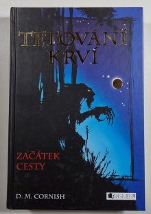 Tetování krví 1 - Začátek cesty