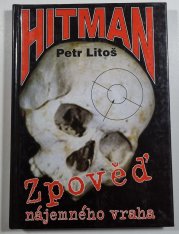 Hitman - Zpověď nájemného vraha - 