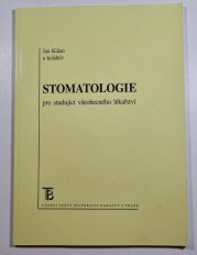 Stomatologie pro studující všeobecného lékařství - 