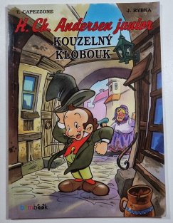 H. C. Andersen junior #01: Kouzelný klobouk