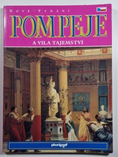 Pompeje a vila tajemství