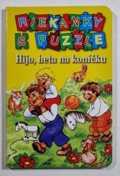 Riekanky s puzzle - Hijo, heta na koníčku  - 