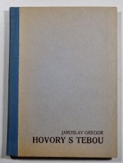 Hovory s tebou - Pod kaštany; V Kauničkách; V Mirošově