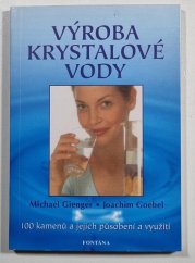 Výroba krystalové vody - 