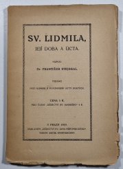 Sv. Lidmila - její doba a úcta - 