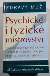 Zdravý muž - Psychické i fyzické mistrovství - 