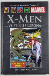 Ultimátní komiksový komplet #100: X-Men: Ve stínu Saurona - 