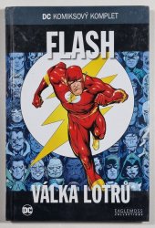 DC komiksový komplet #042: Flash: Válka Lotrů - 
