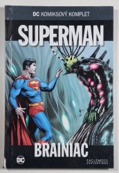 DC komiksový komplet #031: Superman: Brainiac - 