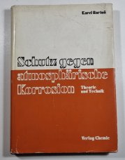 Schutz gegen atmosphärische Korrosion - Theorie und technik