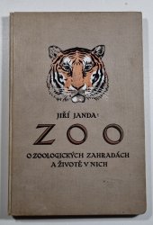 ZOO - O zoologických zahradách a životě v nich - 