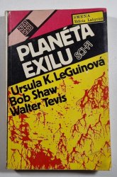 Planéta exilu  /slovensky/ - Planéta exilu/Dvojníci v čase/Muž, ktorý spadol na Zem