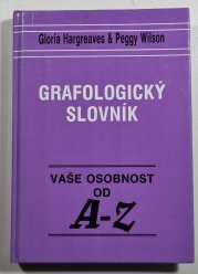 Grafologický slovník - Vaše osobnost od A-Z