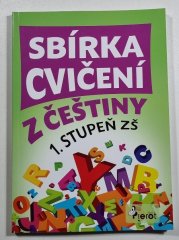 Sbírka cvičení z češtiny 1. stupeň - procvičování 2. - 5. třídy