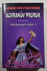 Prorokova růže 3 - Achranův prorok - 