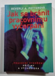 Jak se bránit pracovnímu vyčerpání - 