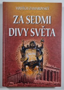 Za sedmi divy světa