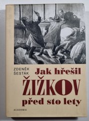 Jak hřešil Žižkov před sto lety - 