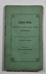 Lípový věnec 1 - deklamace, písně a jiné básně mládeži - sešit 3. - Básně menším dítkám