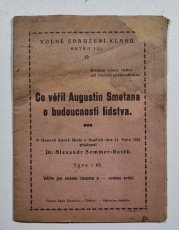 Co věřil Augustin Smetana o budoucnosti lidstva - 