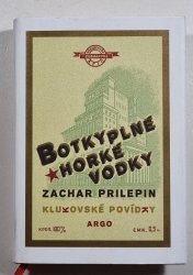 Botky plné horké vodky - 