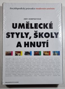 Umělecké styly, školy a hnutí