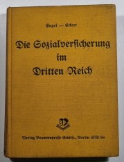 Die Sozialversicherüngen im Dritten Reich - 