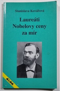 Laureáti Nobelovy ceny za mír