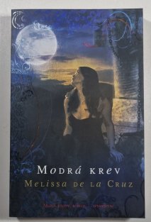 Modrá krev 1