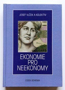 Ekonomie pro neekonomy
