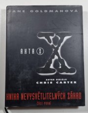 Akta X - Kniha nevysvětlitelných záhad 1 - 