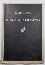 Knihovna Arnošta Procházky 2. část - XII. aukce