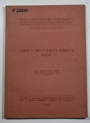 Lázně v péči o zdraví venkova - Sauna - 