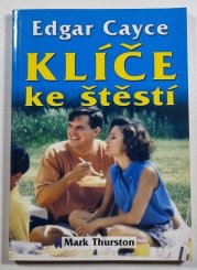 Edgar Cayce - Klíče ke štěstí - 