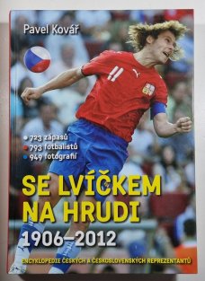 Se lvíčkem na hrudi 1906-2012