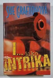 I... jako Intrika - Kinsey Millhoneová - 