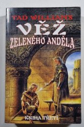 Věž zeleného anděla 3 (kniha třetí) - 