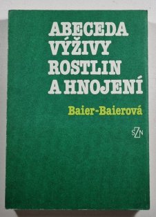 Abeceda výživy rostlin a hnojení