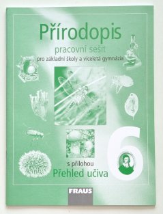 Přírodopis 6 pro ZŠ a víceletá gymnázia - pracovní sešit