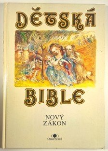 Dětská bible: Nový Zákon
