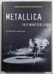 Metallica - This Monster Lives - Důvěrný pohled do zákulisí rockové skupiny