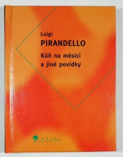 Kůň na měsíci a jiné povídky