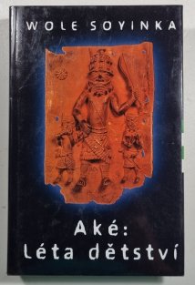 Aké - Léta dětství