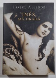 Inés, má drahá - 