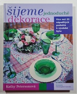 Šijeme jednoduché dekorace