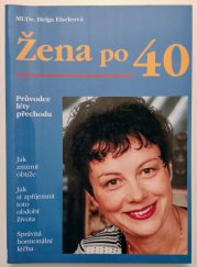 Žena po 40 - 