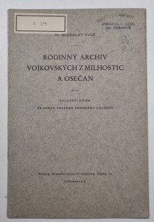 Rodinný archiv Vojkovických z Milhostic a Osečan